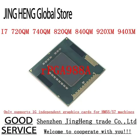 I7 720QM I7-740QM I7-820QM I7-840QM I7-920XM I7 940XM RPGA988A Only Supports 1G Independent Graphics Cards for HM55/57 Machines