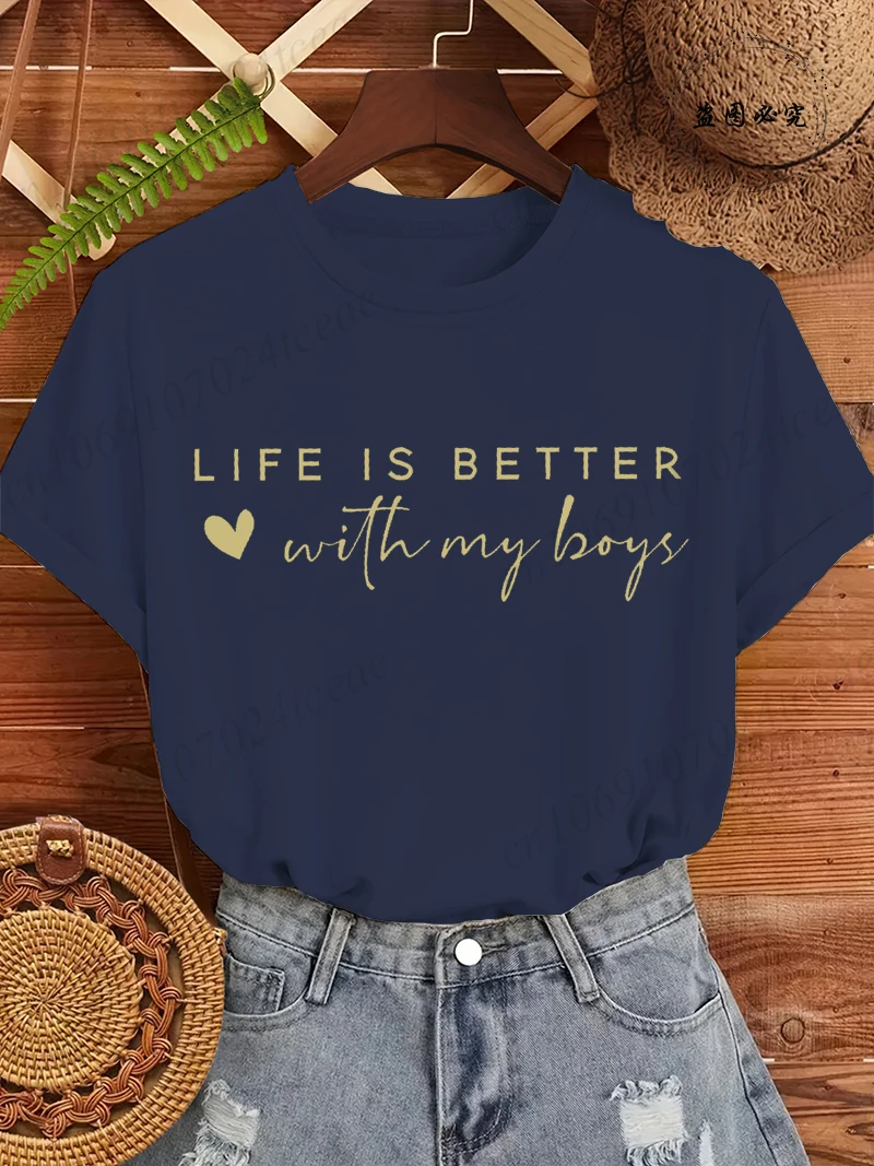 New Trendy T-Shirts Life Is Better with My Boys Design Women's Short Sleeve T-shirt Summer Fashion Women's Tees Tops Clothes