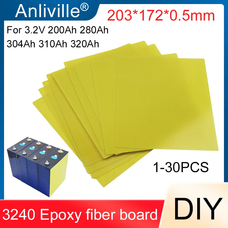 1-30pcs/lot 3240 Epoxy Fiber Board For 200Ah 280Ah 310Ah 320Ah Lifepo4 Battery Pack DIY Insulation plate Separator 203*172*0.5mm