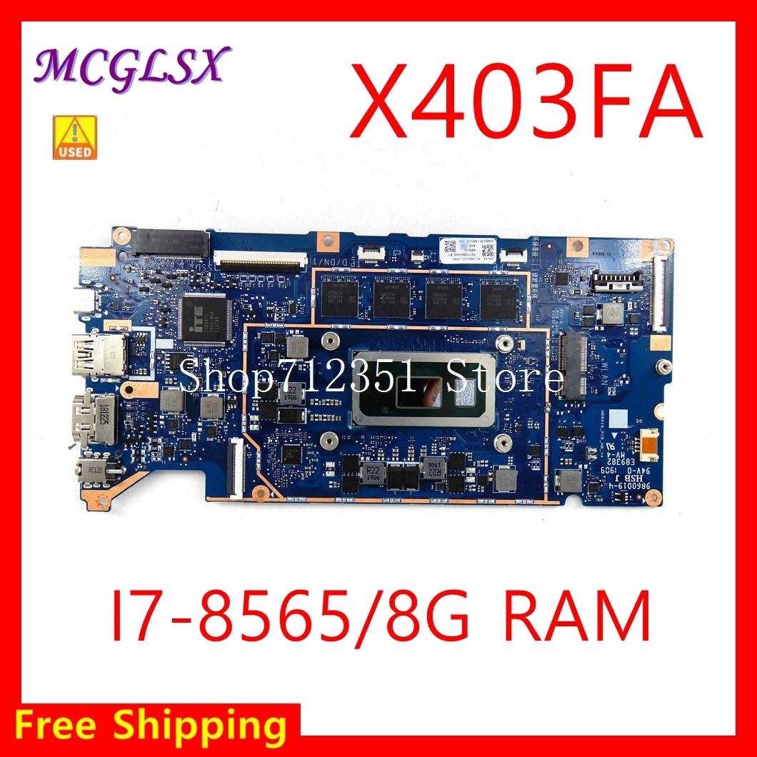 X403FA i7-8565 CPU 8G Mainboard For   X403F  L403FA L403F Laptop Motherboard 100% Tested Working Used