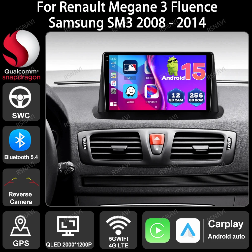

Автомобильный радиоприемник Android 15 для Renault Megane 3 Fluence Samsung SM3 2008-2014 Беспроводной Carplay Auto QLED Стерео 4G LTE GPS BT DSP