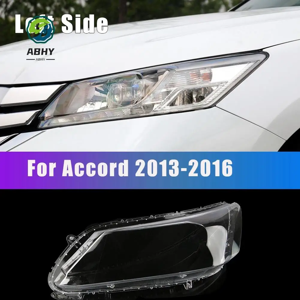 

ABHY-Left Car Headlight Lens Cover Head Light Lamp Shade Shell Auto Light Cover Fit For 2013-2016 -Honda Accord