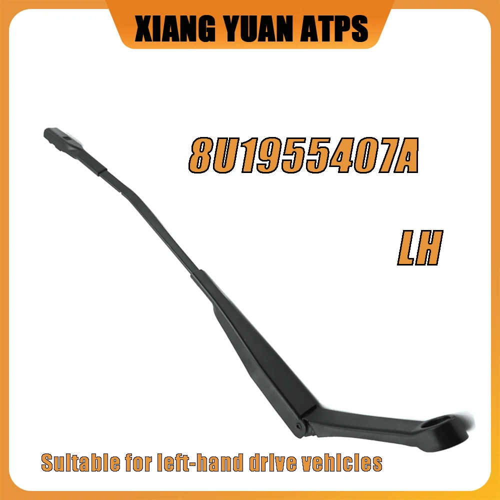 

8U1955407A The Front Windshield Wiper Arm On The Drive's Side For Audi Q3 RST3 2011-2018 8U1955407