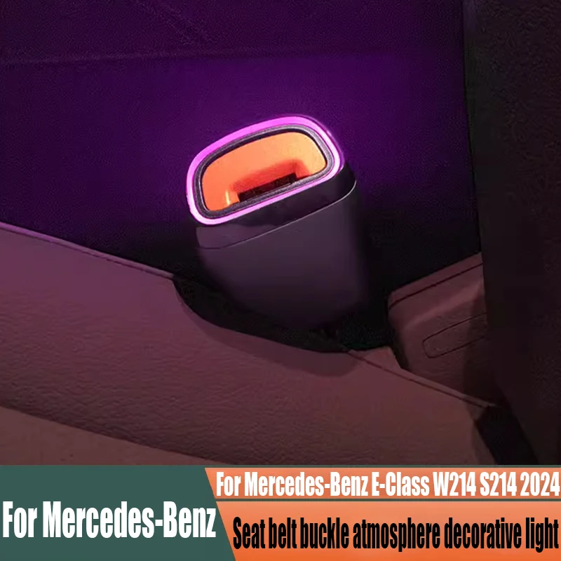 For Mercedes-Benz E-Class W214 S214 2024 seat belt buckle atmosphere decoration light car interior decoration accessories