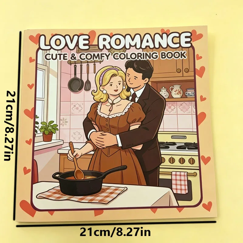 Love Romance Cute & Comfy Coloring Book 24 Pages Cozy Couple Scenes Relaxing Stress Relief Art Activity for Adults ﻿