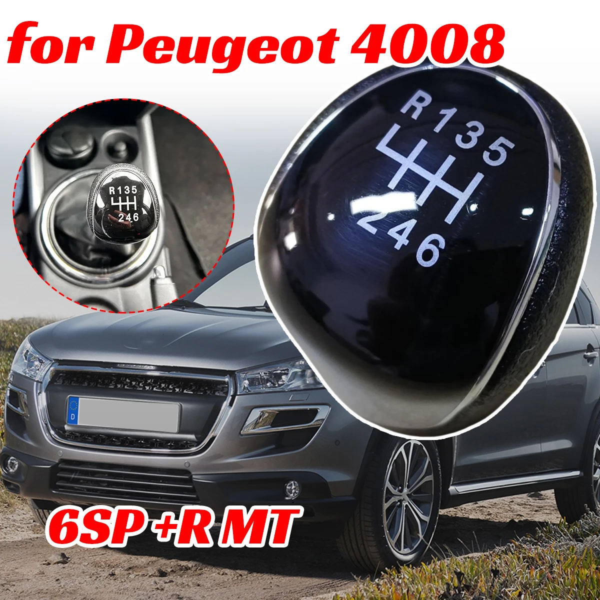 

6SP +R MT Gear Shift Knob GearStick Lever Pen Shifter Handball Chrome M10 Perforate For Peugeot 4008 Citroën C4 Aircross 2015
