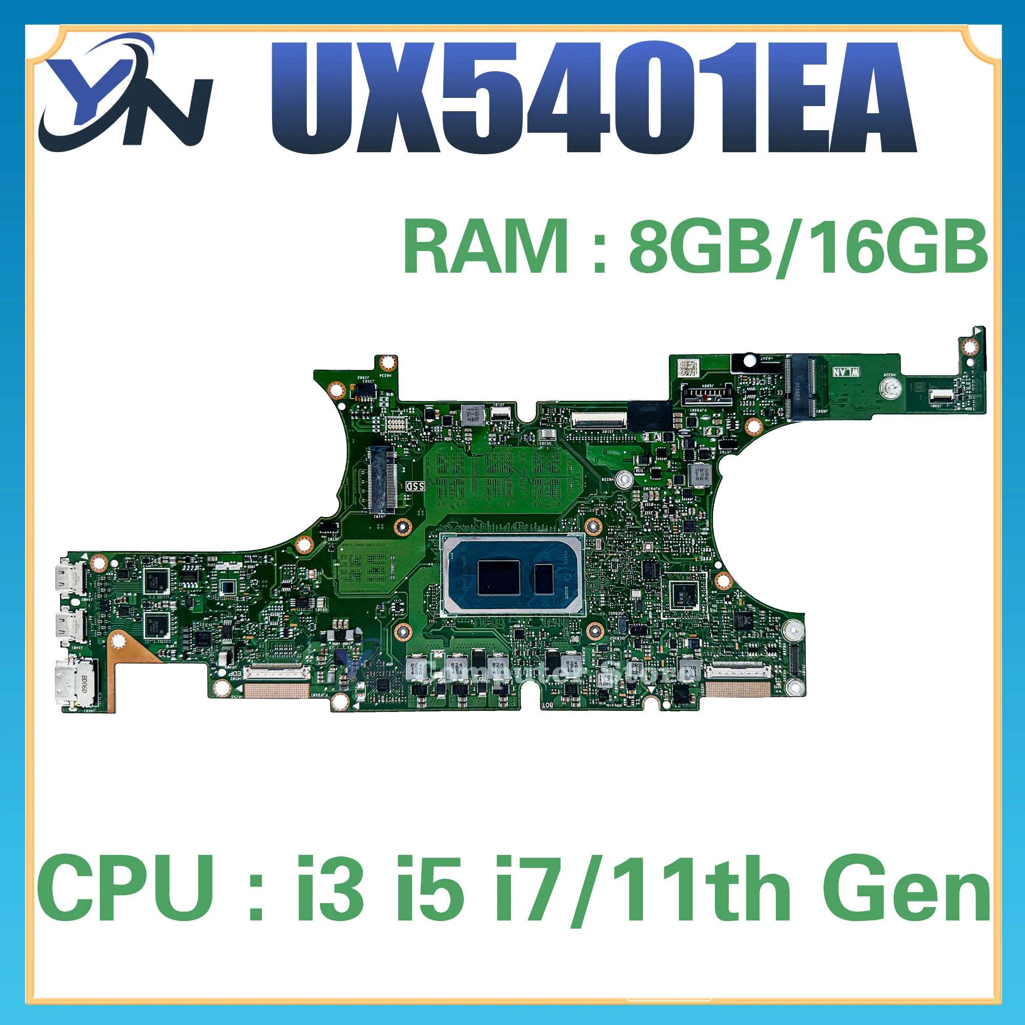 

UX5401 Mainboard For ASUS UX5401EA UP5401EA BX5401EA RX5401EA Laptop Motherboard i3 i5 i7 11th Gen RAM-8GB/16GB 100% Test OK