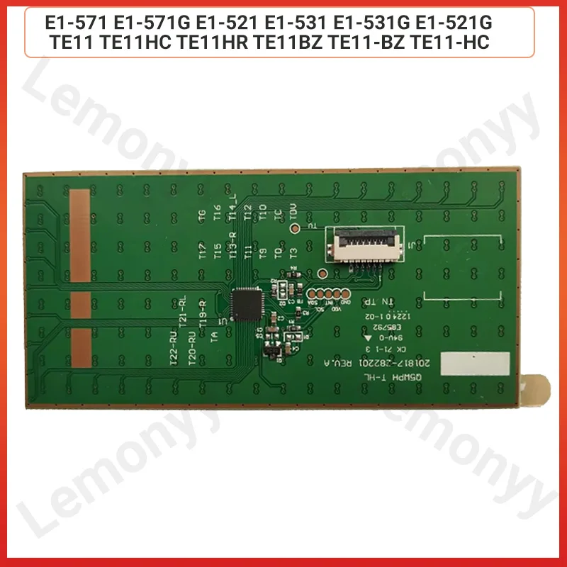 NEW FOR Acer Aspire E1-571 E1-571G E1-521 E1-531 E1-531G E1-521G TE11 TE11HC TE11HR TE11BZ TE11-BZ TE11-HC  laptop touchpad