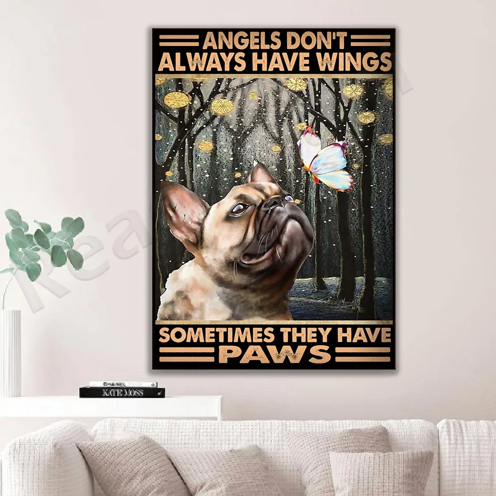 French bulldog pet dog angels don’t always have wings sometimes they have paws posters home decor posters