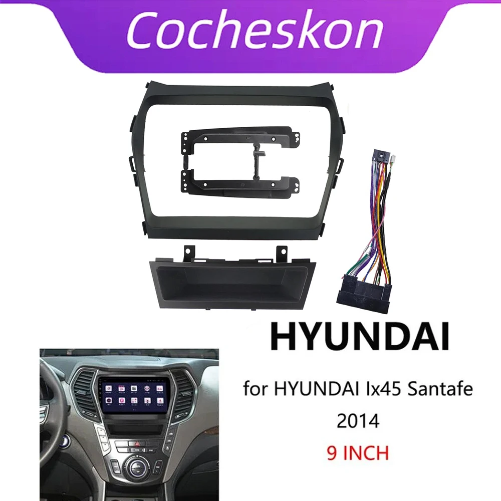 9 Inch 2 Din Car Frame Fascia Kit For Hyundai Ix45 Santafe Santa Feadapter Canbus Box  Android Radio Dash Fitting Panel Maxcruz