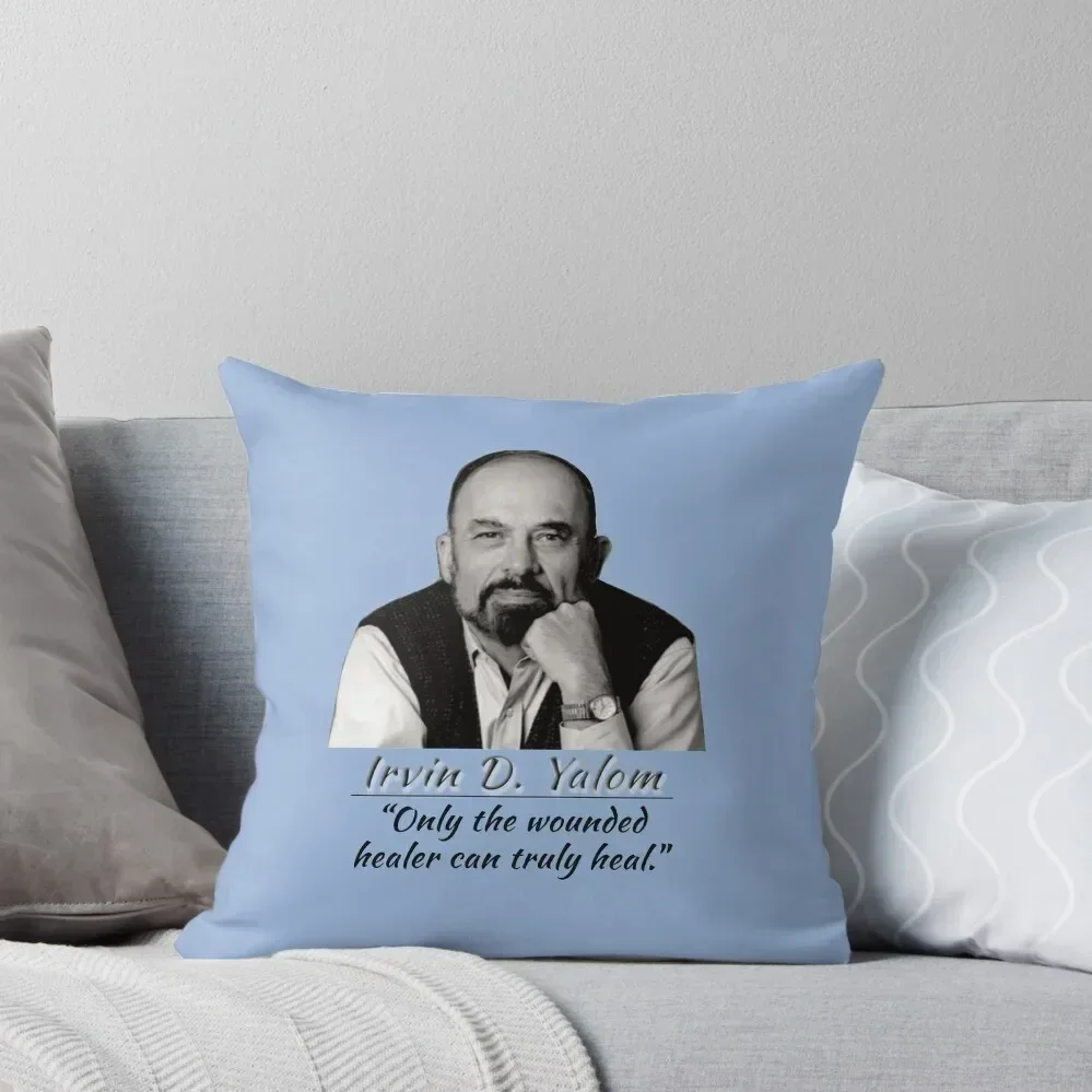 

Irvin D. Yalom Quote Throw Pillow anime girl Pillows Aesthetic Cushions For Sofa pillow cover christmas pillow