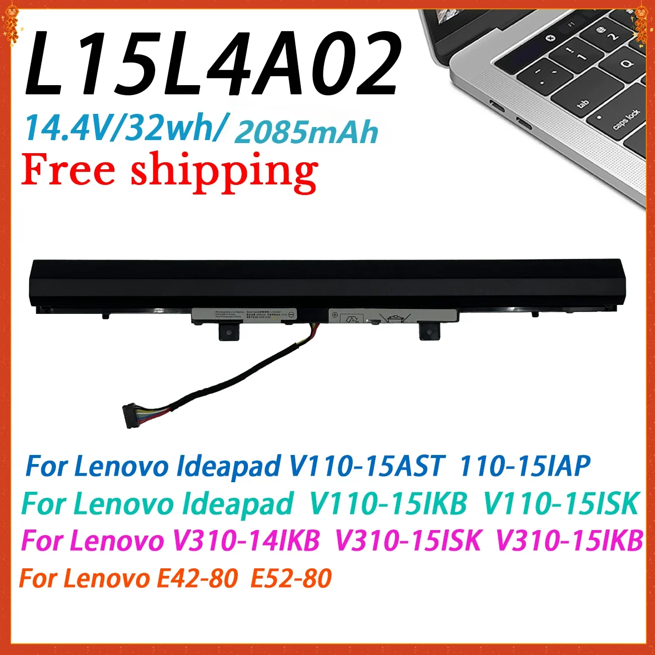 

L15L4A02 L15S4A02 Laptop Battery for Lenovo Ideapad V110-15AST V110-14AST 15IAP 15ISK 15IKB E42-80 E52-80 L15C4A02 L15S4A02