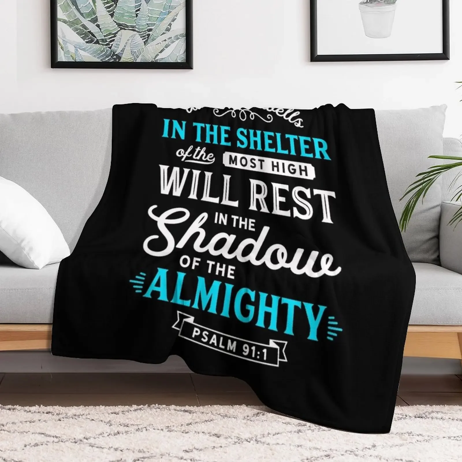 Psalm 91 Bible Verse Quote Almighty Protection Refuge Art Throw Blanket Lightweight Warm Blanket for Travel Camping