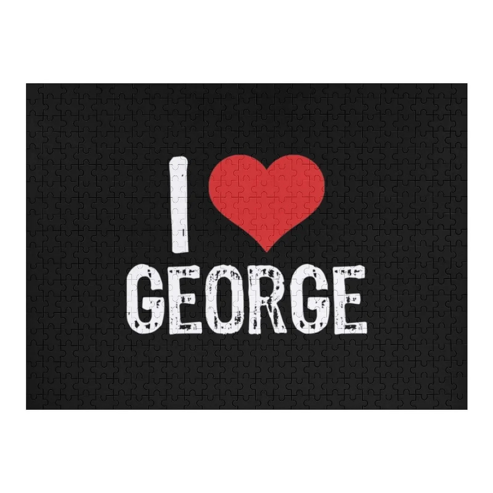 

I Love George Jigsaw Puzzle Personalize Personalised Wooden Boxes Wooden Jigsaws For Adults Puzzle