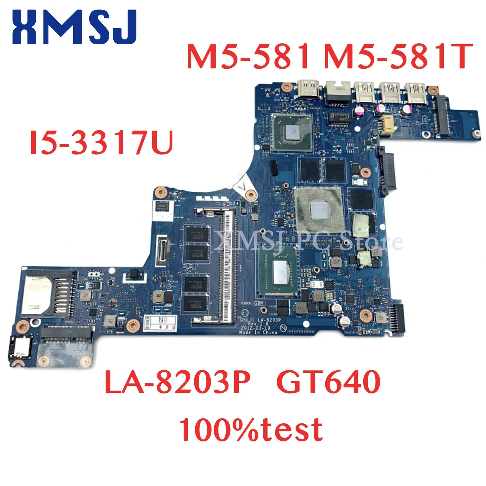 XMSJ For Acer Aspire M5-581 M5-581T Q5LJ1 LA-8203P NBM2G11001 Laptop Motherboard I5-3317U CPU GT 640M GPU DDR3 Full Test