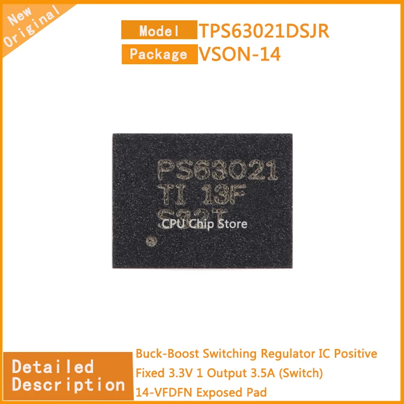 10Pcs/Lot  New Original TPS63021DSJR  TPS63021 Regulator IC Positive Fixed 3.3V 1 Output 3.5A (Switch) 14-VFDFN Exposed Pad