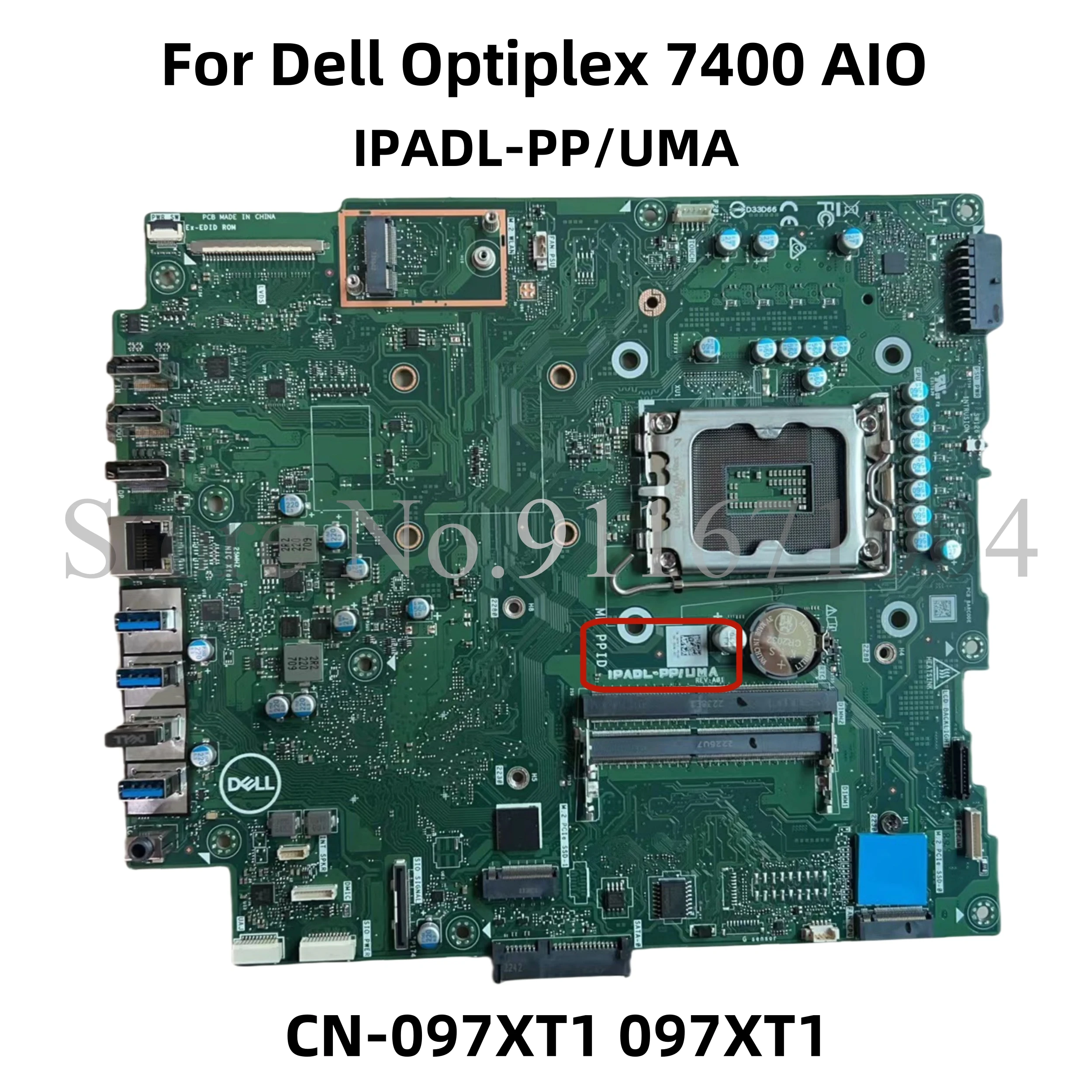 

IPADL-PP/UMA For Dell Optiplex 7400 AIO Motherboard CN-097XT1 097XT1 97XT1 LGA 1700 DDR4 Mainboard 100% Fully Work OK