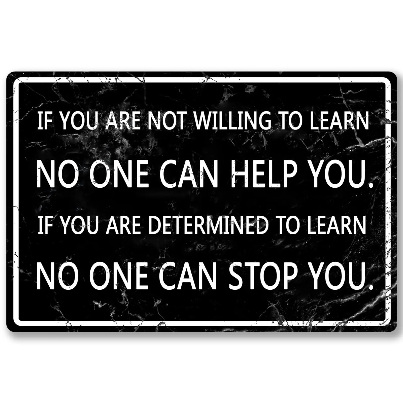 Office Metal Tin Sign Motivational Wall Art Decor Motivational Poster If You Are Not Willing To Learn No One Can Help You P sign