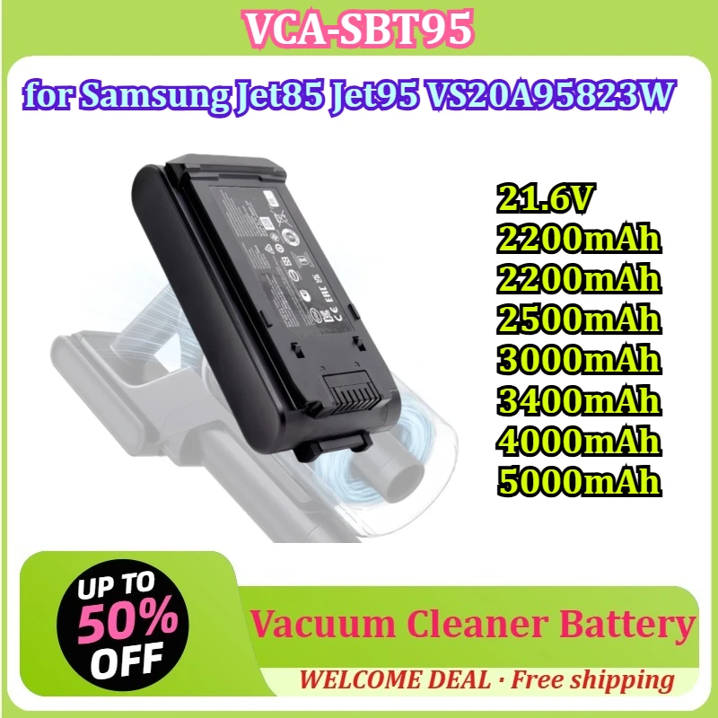 [VCA-SBT95] for Samsung Jet85 Jet95 VS20A95823W 21.6V 2200mAh-5000mAh Handheld Vacuum Cleaner Battery Lithium Battery