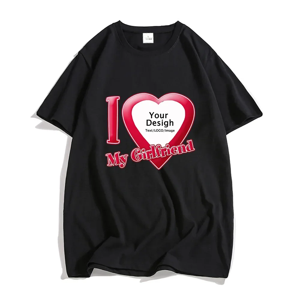 I Love My Boyfriend Girlfriend T-shirt 100% Cotton Short Sleeve Tee-shirt Customize Wholesale Dropshipping Tshirt Mens