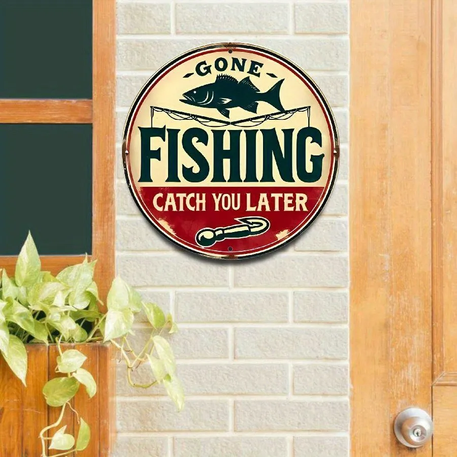 Gone Fishing, Catch You Later