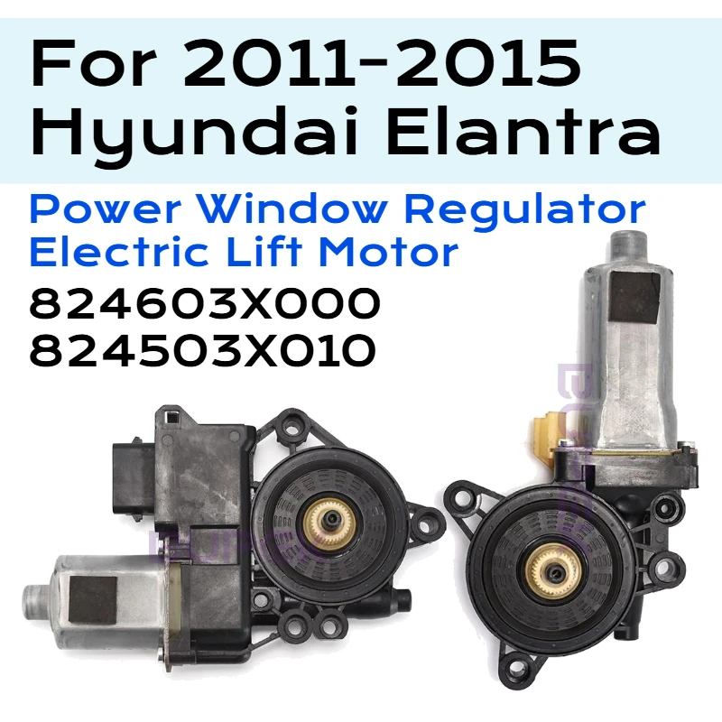 824603X000 For Hyundai Elantra Power Glass Lifting Window Regulator Electric Lift Motor Car Parts Repair 2011-2015 824503X010