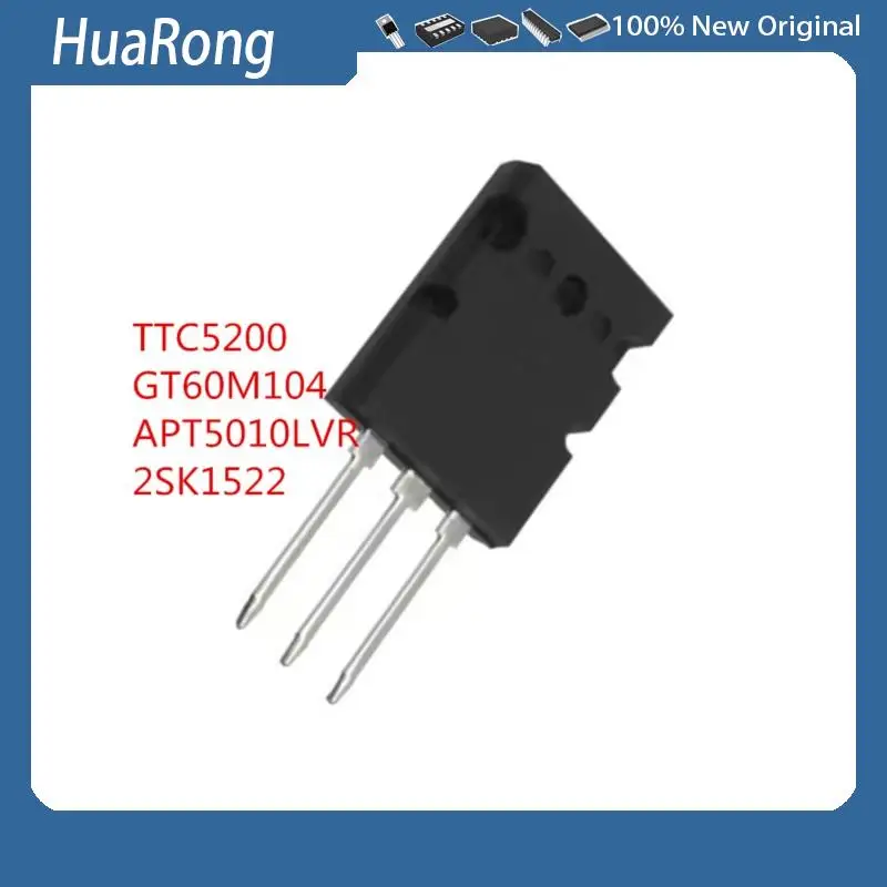 

10PCS/LOT TTC5200 TTA1943 GT60M104 APT5010LVR 2SK1522 K1522 500V 50A TO-264