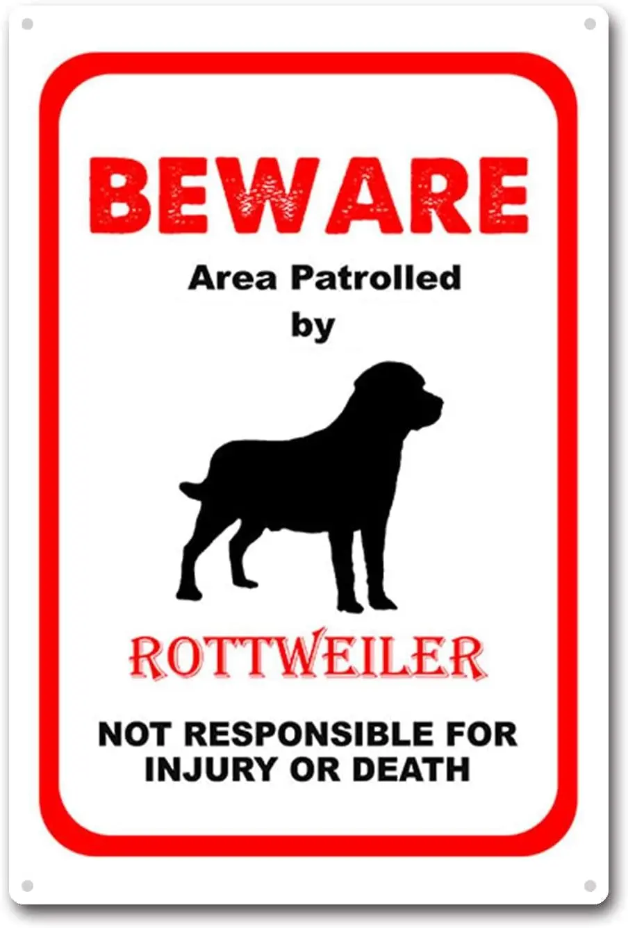 Tin Sign Beware Area Patrolled by Rottweiler Dog Notice Safety Signs Metal for Home Bar Coffee Kitchen Wall Decor