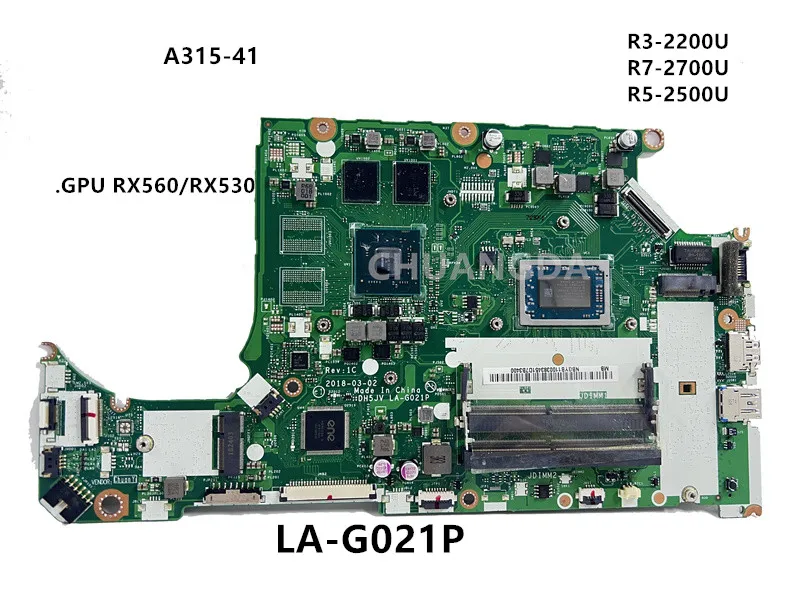 Placa base A315-41 para Acer Nitro 5 AN515-52 A315-41 LA-G021P placa base para ordenador portátil RX530/540 con CPU AMD R5 R7