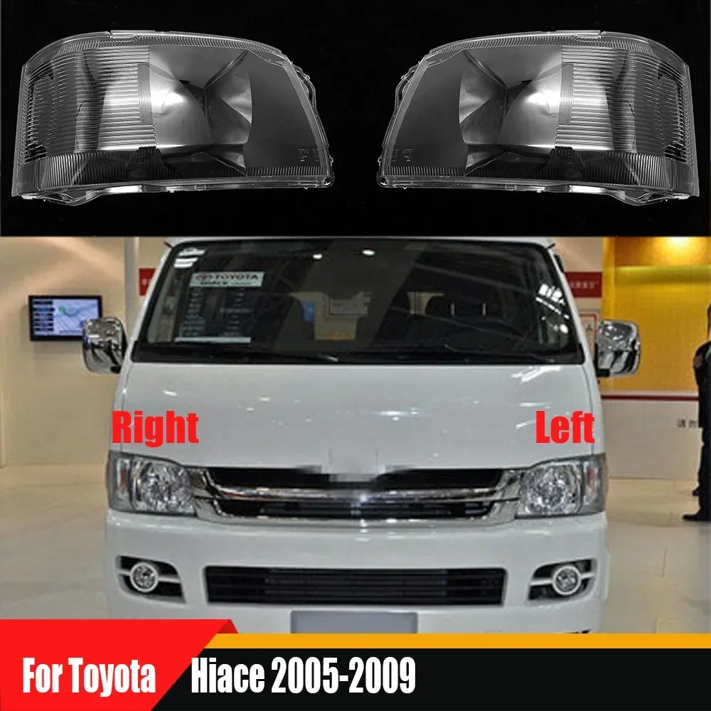 

For Toyota Hiace 2005-2009 Auto Front Headlight Cover Lens Transparent Glass Headlamps Lampshade Lamp Shell Masks