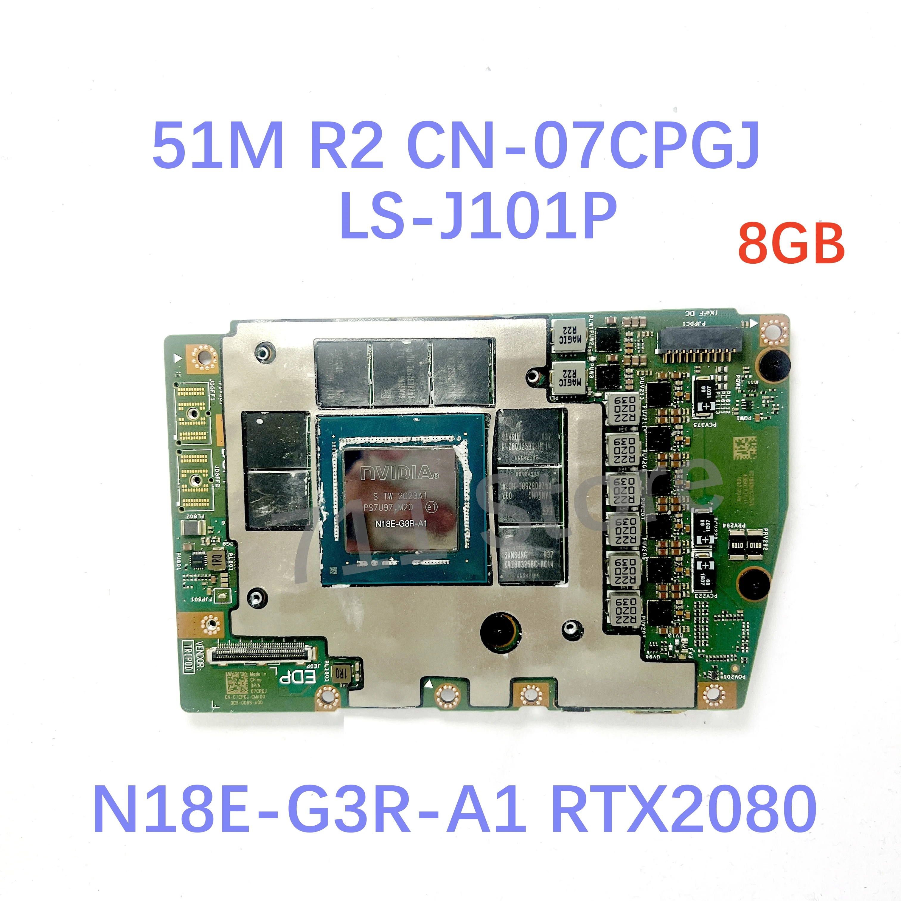 For DELL 51M R1/R2 09YFTY 0639K2 0DPD1D 07CPGJ LS-J101P/LS-G889P/LS-G88BP Video Graphics Card GTX1660TI/RTX2060/2070/2080 6G/8G