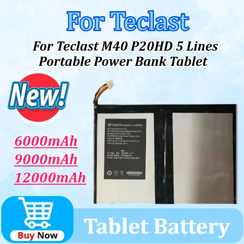 

New 6000mAh/9000mAh/12000mAh Replacement Battery TLA007 for Teclast M40 P20HD 5 Lines Portable Power Bank Tablet Battery
