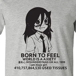 Born To Die World Is a Fxxk Born to Die Killem Born To feel Tomoko Anime Manga Funny shirt M2694