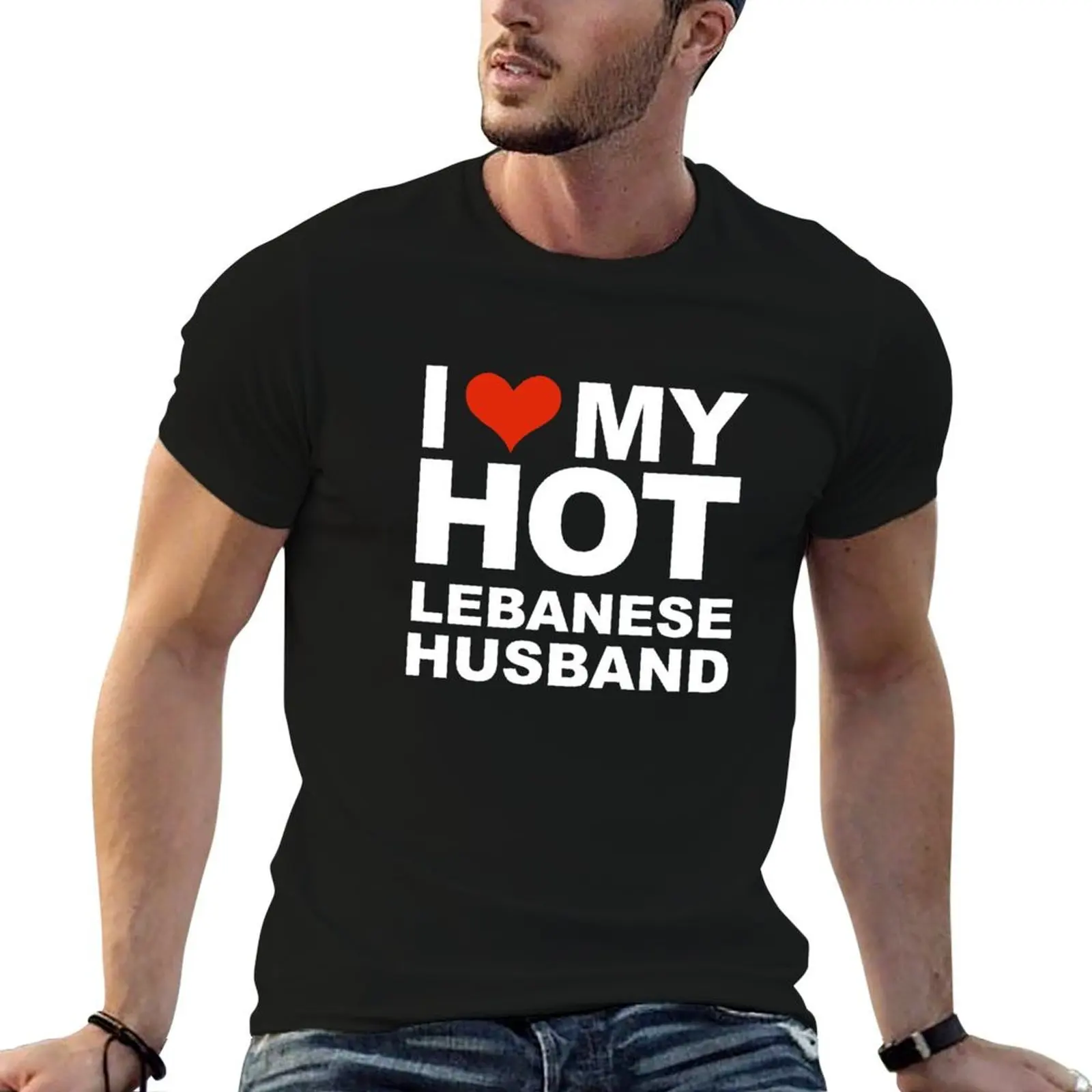 I Love My Hot Lebanese Husband Marriage Wife Lebanon T-Shirt aesthetic clothes boys whites tshirts for men