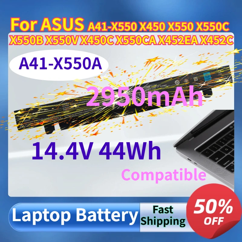 2950mAh A41-X550A Laptop Battery for ASUS A41-X550 X450 X550 X550C X550B X550V X450C X550CA X452EA X452C 14.4V 44Wh Batteries