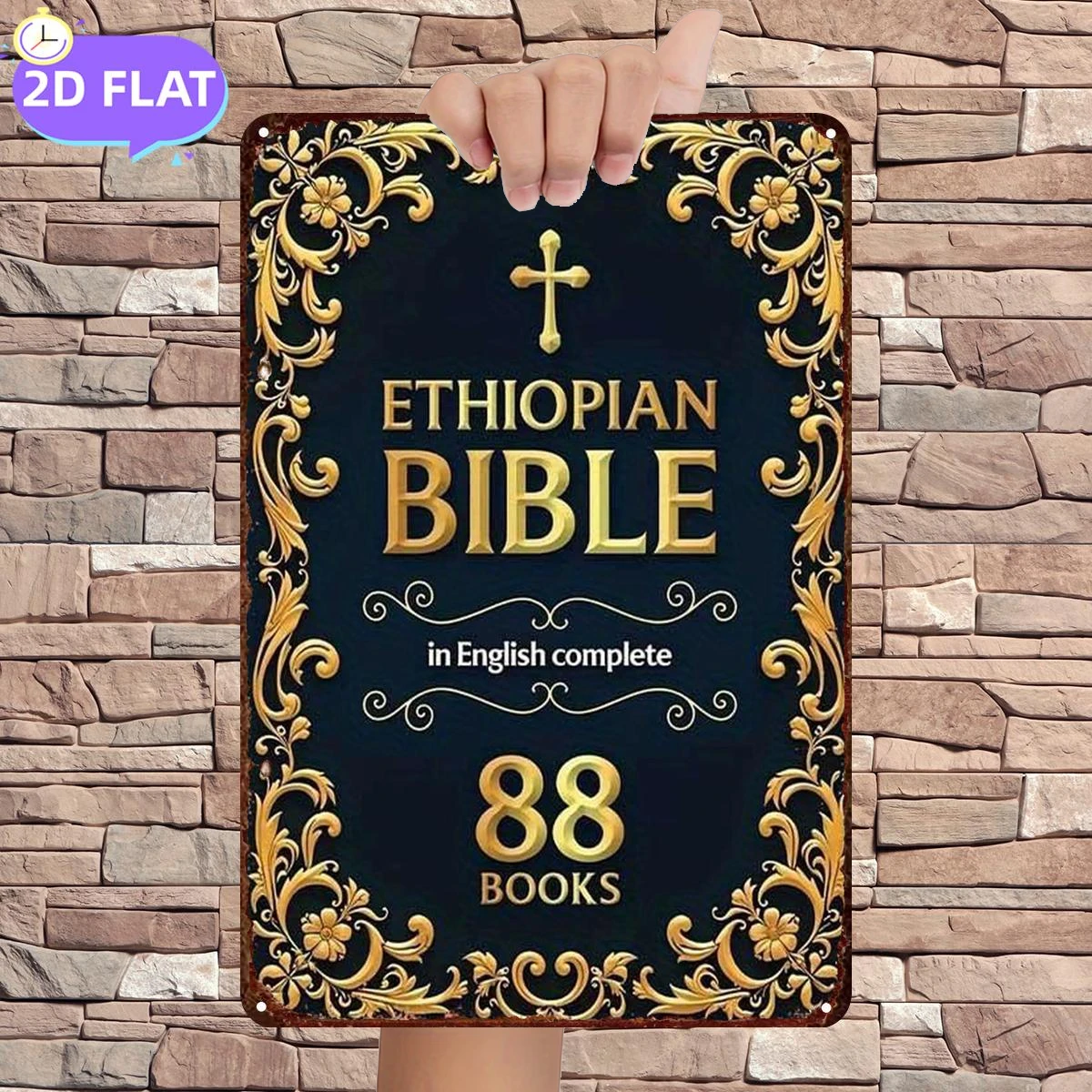 2D Flat, 2D Flat 1pc,Ethiopian Bible in English: Complete 88 Books,metal Lron Sign,size(8
