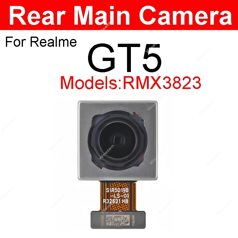 الكاميرا الأمامية الخلفية لـ Realme GT Neo 5 neo5 GT5 GT 5 Pro الخلفية ميان الجبهة صورة شخصية مواجهة وحدة الكاميرا أجزاء الكابلات المرنة #5