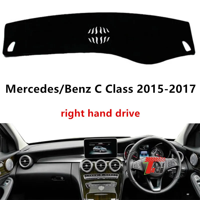 

TAIJS Factory 3Colors car pad Polyester Fibre Car Dashboard Cover For Mercedes/Benz C Class 2015-2017 Right Hand drive