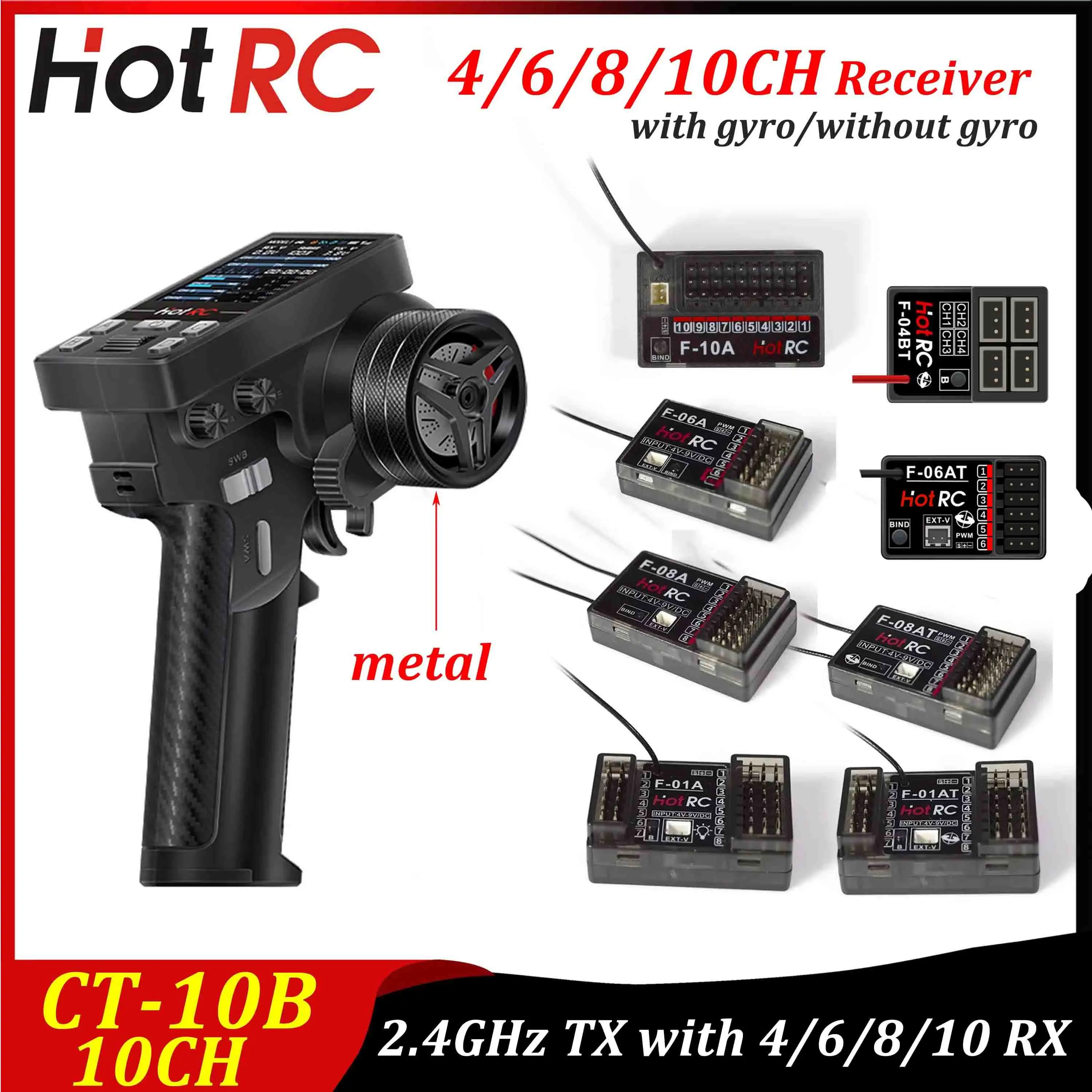 HotRC CT-10B 2.4G 10CH Transmitter Metal Handwheel Color Screen F-06AT F-08AT F-10A  F-04BT Gyro Receiver for RC Car Plane Boat