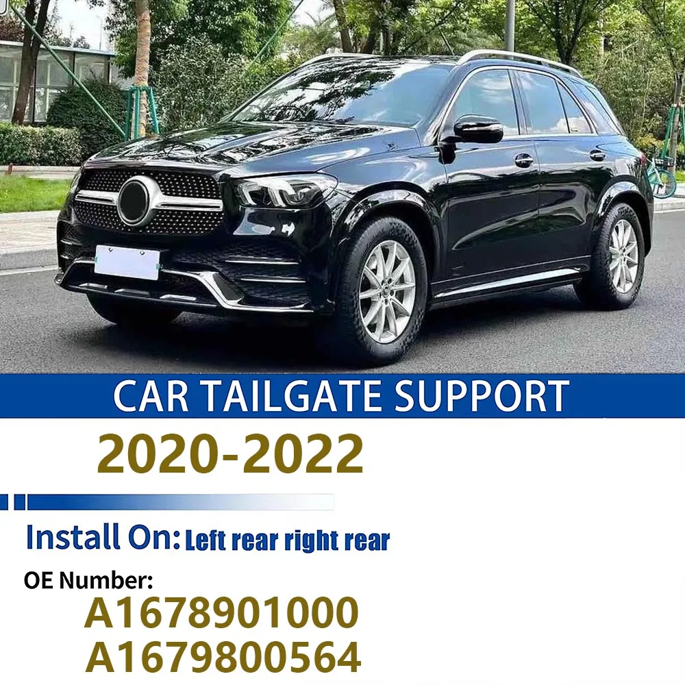 

For 2020-2022 Benz GLE W167 Tailgate Support Rod Rear Tailgate Strut Electric Support Struts A1678901000 A1679800564