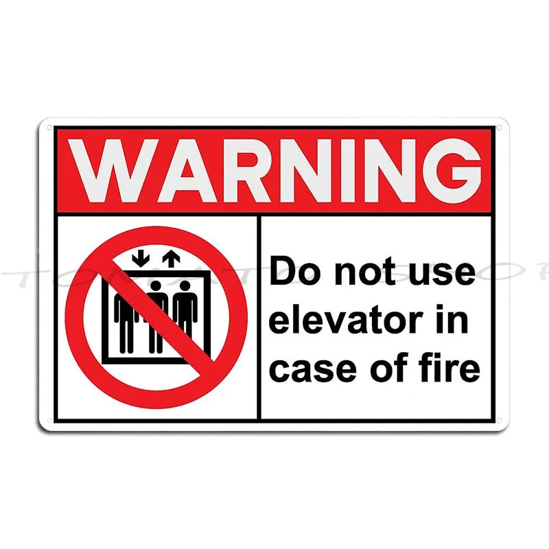 In The Event Of Fire Do Not Use The Elevator Metal Plaque Poster Cinema Kitchen Wall Cave Designer Tin Sign Poster