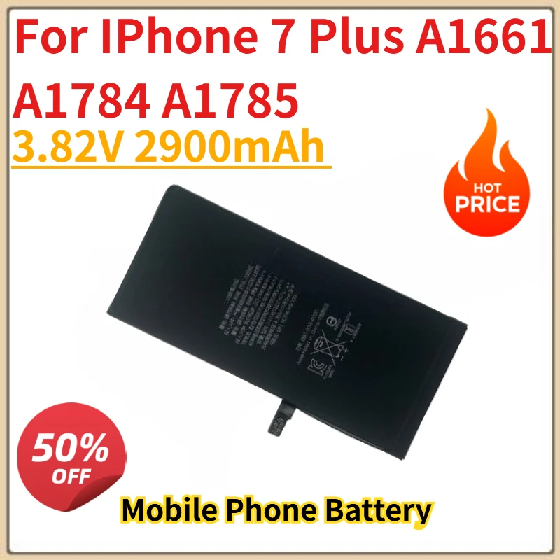 

High Quality New Mobile Phone Battery 3.82V 2900mAh for IPhone 7 Plus A1661 A1784 A1785