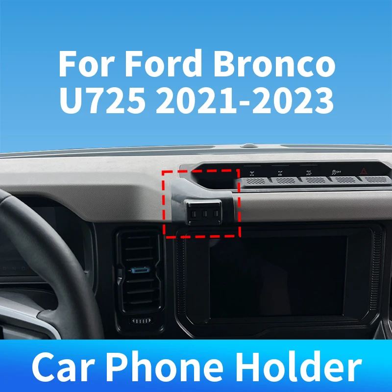 

For Ford Bronco U725 2021-2023 Car Phone Holder Special Fixed Bracket Base Wireless Charger For Car Auto Interior Accessories
