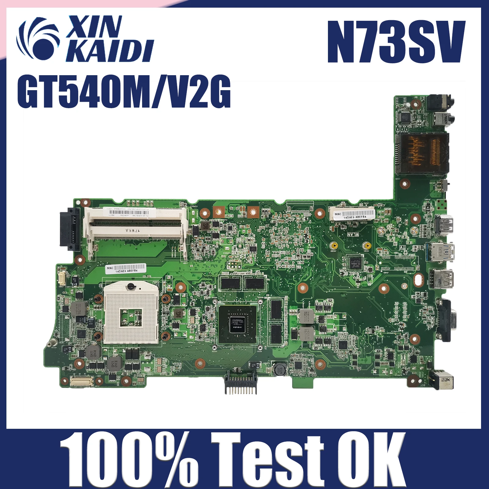 

N73SV Laptop Motherboard For ASUS N73S N73SM Mainboard HM65 GT540M 100% Test Working