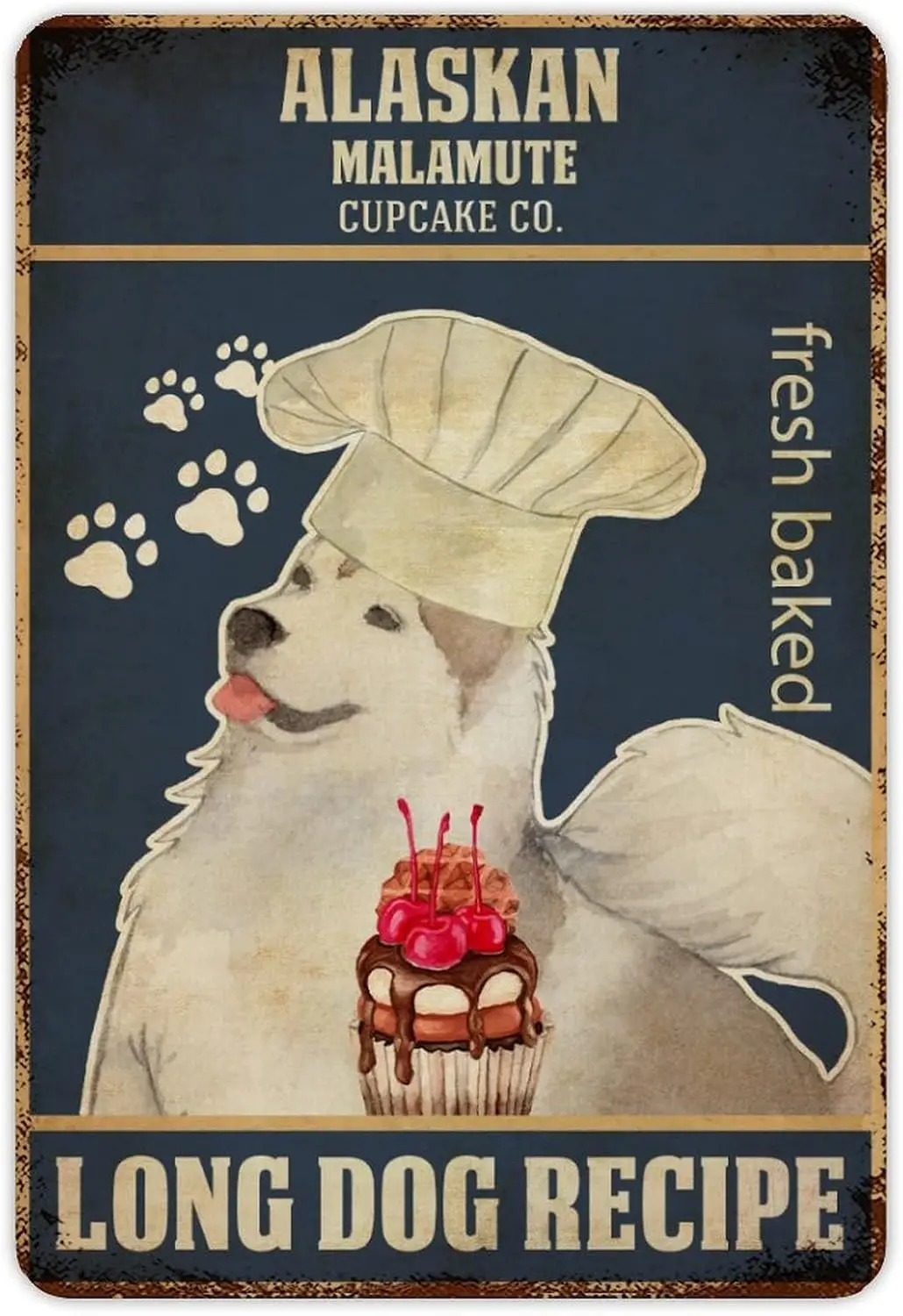 1p,ENEDNATE ALASKAN MALAMUTE Baker Cupcake Co Long Dog Recipe Vintage Metal Tin Sign 12x18 inch Aluminum Sign for Kitchen Bars R