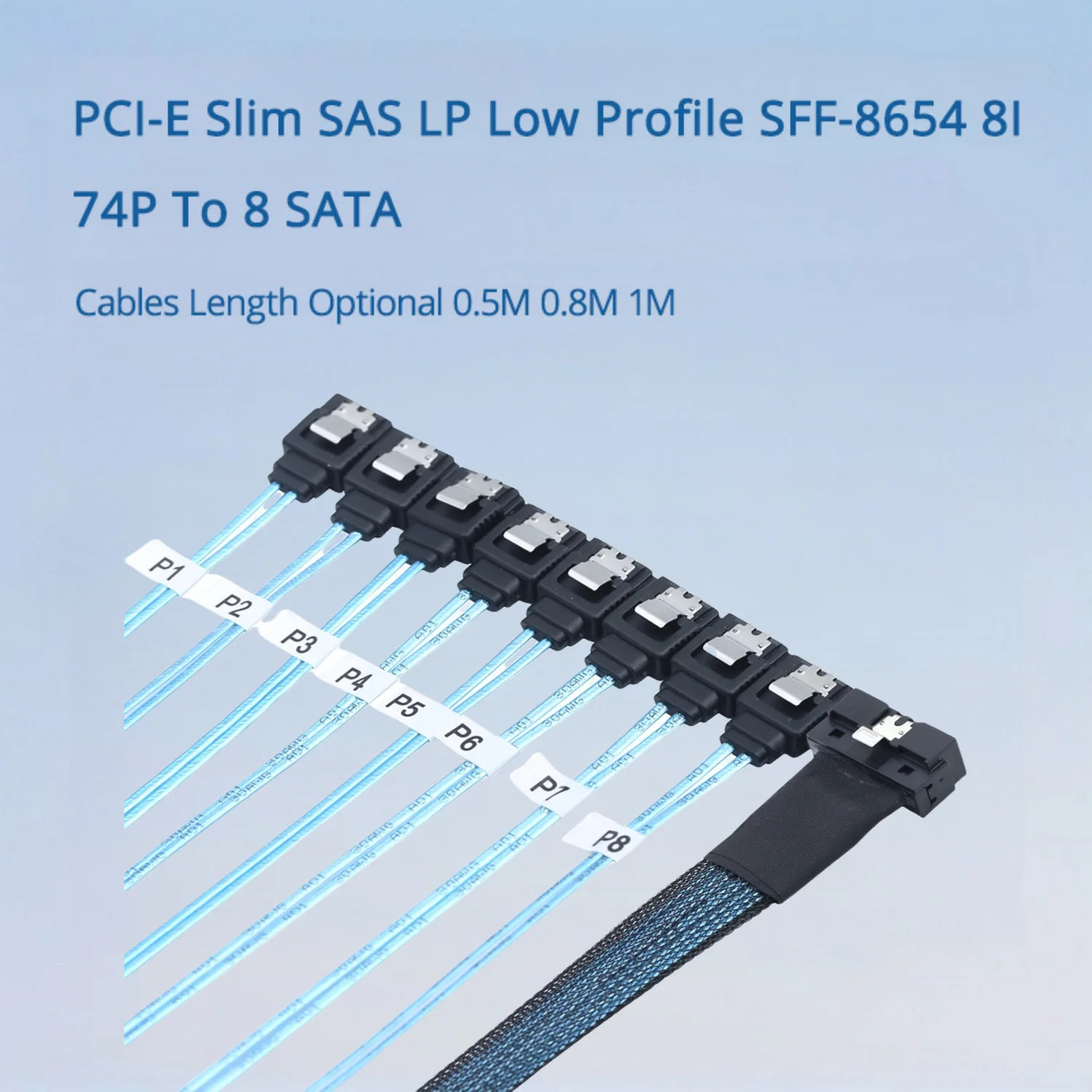 

PCI-E Slim SAS LP Low Profile SFF-8654 8I 74P To 8 SATA Cables Length Optional 0.5M 0.8M 1M