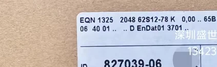 

827039-06EQN1325 2048 62S12-78 Heidenhain Encoder Special Offer