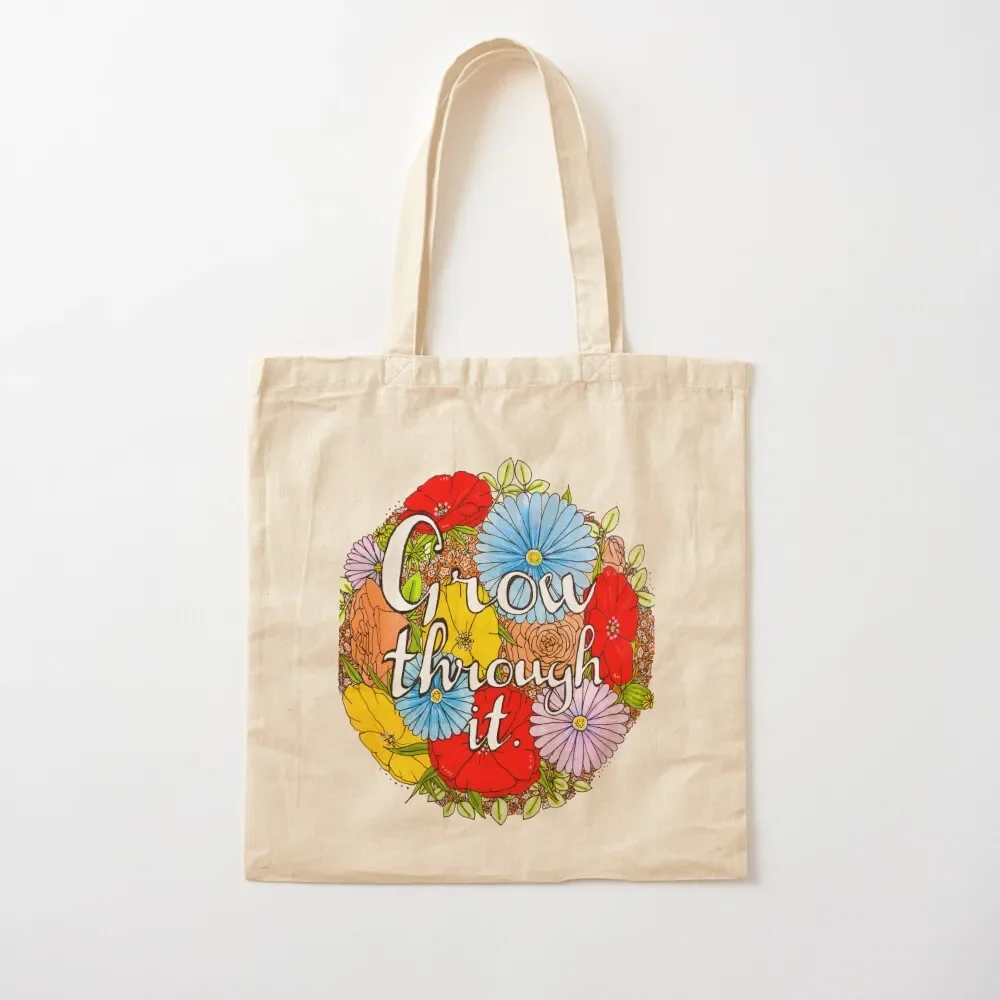 Grow Through It // Hand-drawn edit Tote Bag large tote bag shopping cart bags custom fabric bag