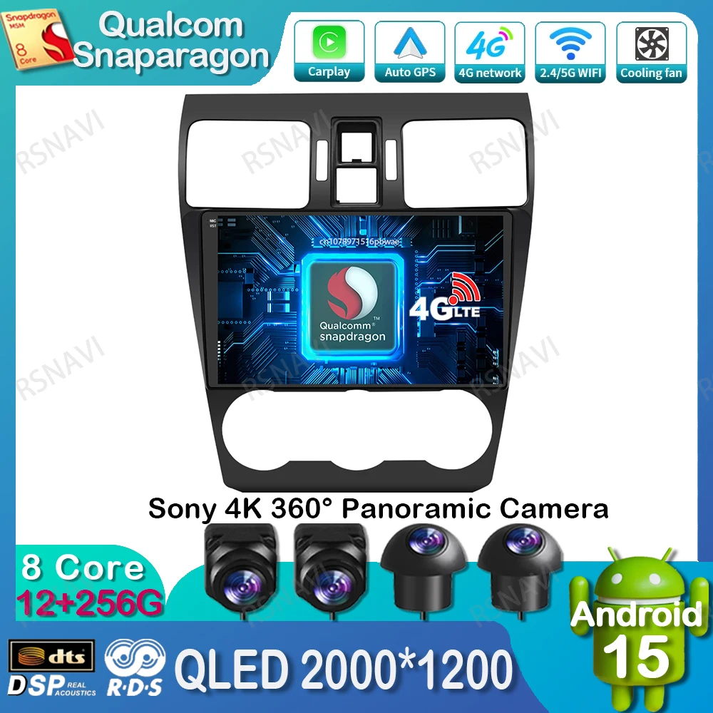 

Android 15 Car Radio For Subaru Forester 4 SJ XV WRX 2012- 2015 2018 Navigation Head Unit Qualcomm Stereo BT QLED Multimedia GPS