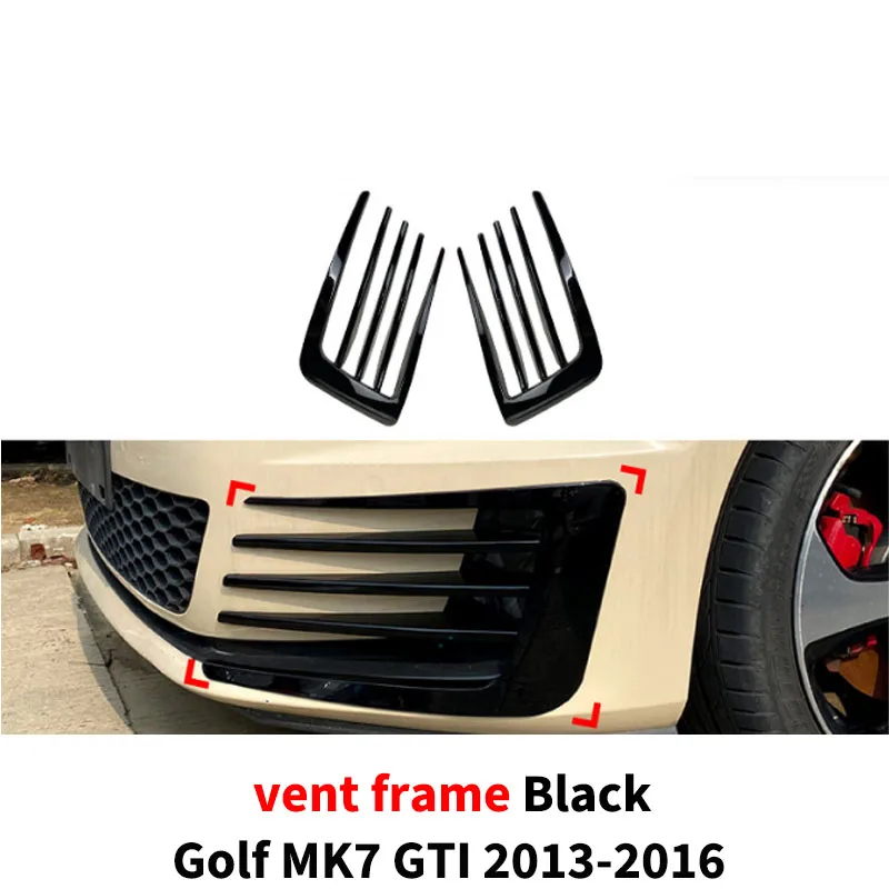 For Volkswagen Golf MK7 GTI 2013 2014 2015-2017 Car Front Bumper Lip Lower Splitter Trim Vent Frame Accessories Body kit Tuning